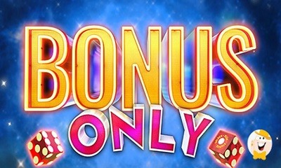 Bonus Only