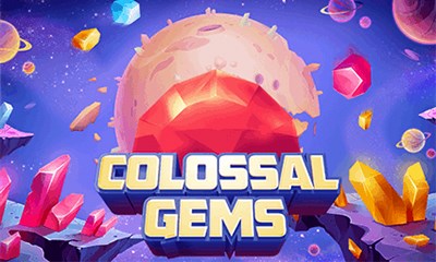 Colossal Gems