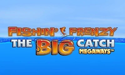 Fishin? Frenzy The Big Catch Megaways