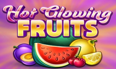 Hot Glowing Fruits