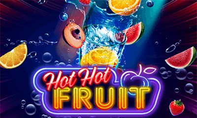 Hot Hot Fruit
