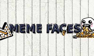Meme Faces