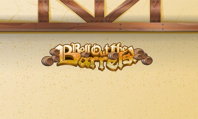 Roll Out the Barrels